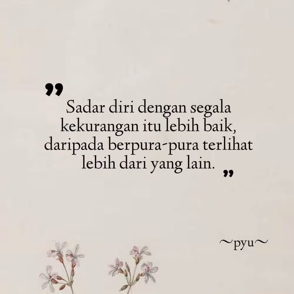 120+ Quotes Bijak yang Bisa Kamu Pakai Langsung untuk Inspirasi Hidup 2025 8 120 Quotes Bijak yang Bisa Kamu Pakai Langsung untuk Inspirasi Hidup 2025